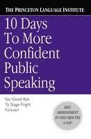 bokomslag 10 Days to More Confident Public Speaking