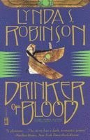 Lynda S. Robinson - Drinker of Blood, Häftad