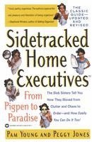 bokomslag Sidetracked Home Executives(tm)