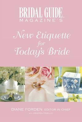 bokomslag New Etiquette For Today's Bride