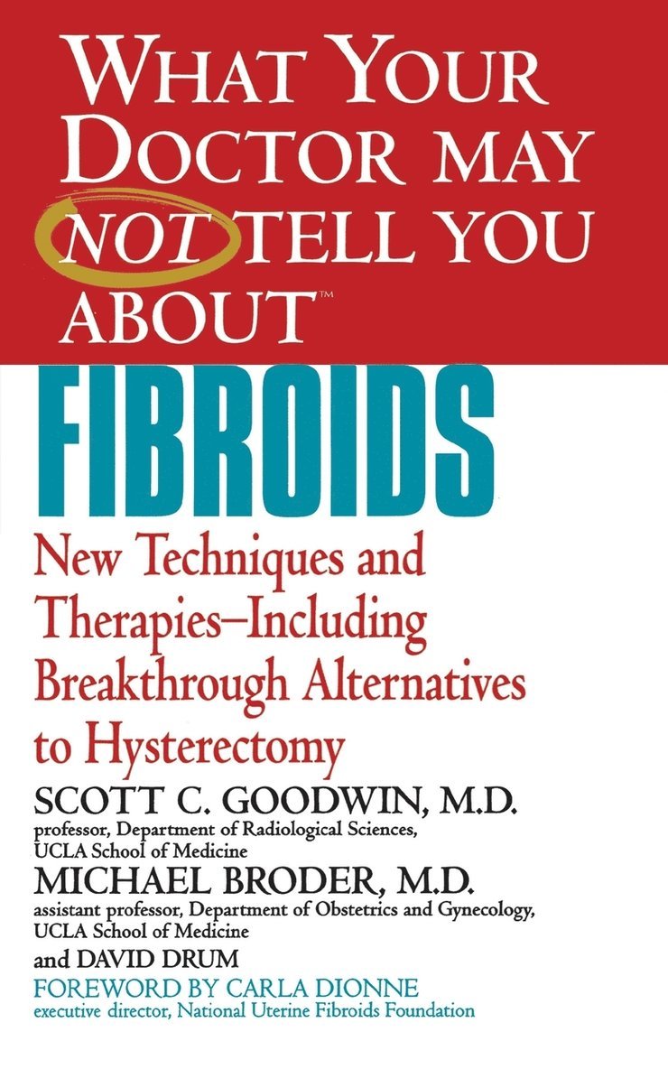 What Your Dr...Fibroids 1