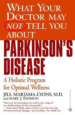 What Your Dr...Parkinson's Disease 1