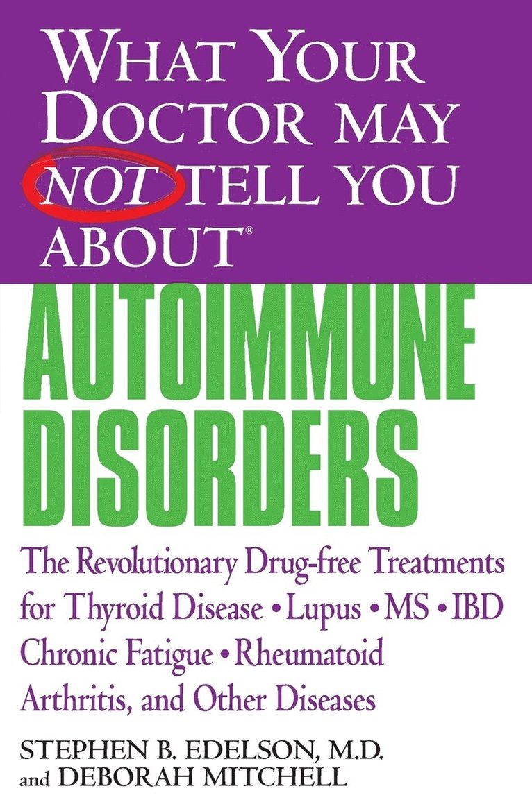 What Your Dr...Autoimmune Disorders 1