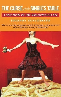 Suzanne Schlosberg - The Curse of the Singles Table, Häftad