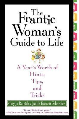 bokomslag The Frantic Woman's Guide to Life