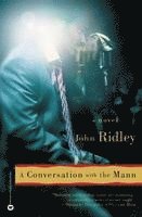 John Ridley - A Conversation with the Mann, Häftad