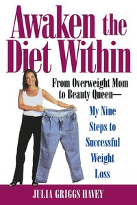bokomslag Awaken The Diet Within