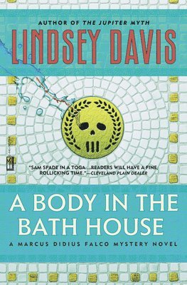 Lindsey Davis - A Body in the Bathhouse, Häftad