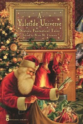 Brian M Thomsen, Brian M. Thomsen - A Yuletide Universe, Häftad
