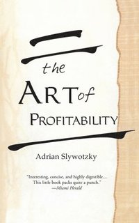 bokomslag The Art Of Profitability