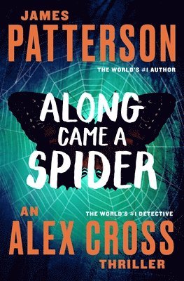Along Came a Spider
