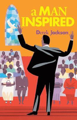 Derek Jackson - Man Inspire, Häftad