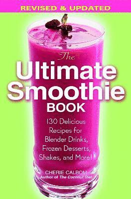 The Ultimate Smoothie Book 1