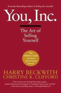 bokomslag You, Inc.: The Art of Selling Yourself