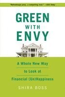 Green with Envy: A Whole New Way to Look at Financial (Un)Happiness 1