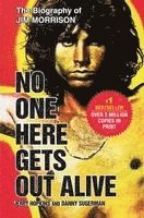 Jerry Hopkins, Danny Sugerman - No One Here Gets Out Alive, Häftad