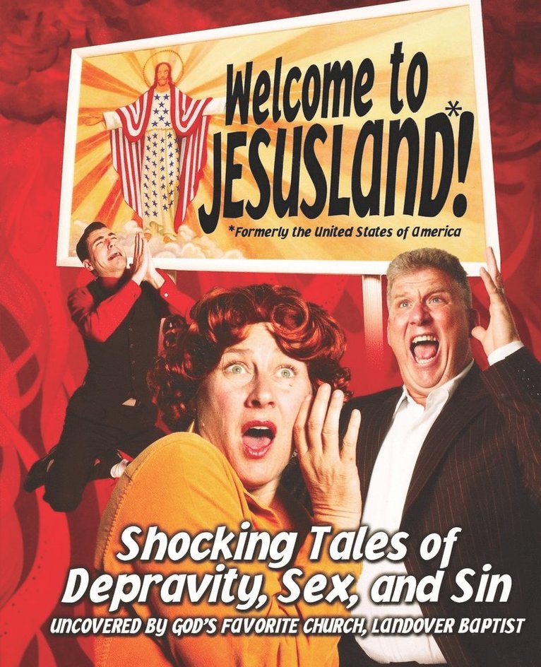 Chris Harper, Andrew Bradley, Erik Walker - Welcome To Jesusland!, Häftad