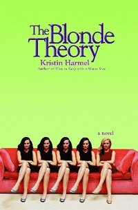 bokomslag The Blonde Theory