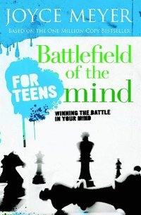 bokomslag Battlefield of the Mind for Teens