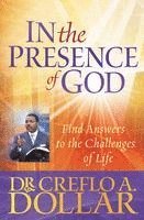 bokomslag In the Presence of God: Find Answers to the Challenges of Life