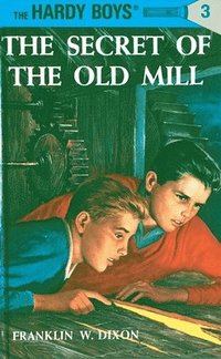 bokomslag Hardy Boys 03: the Secret of the Old Mill