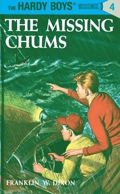 Hardy Boys 04: the Missing Chums 1