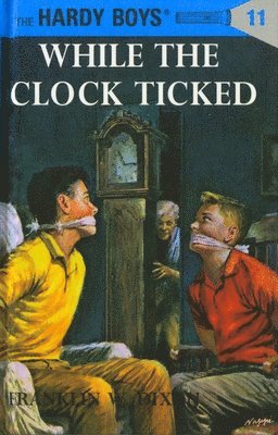 Hardy Boys 11: While the Clock Ticked 1
