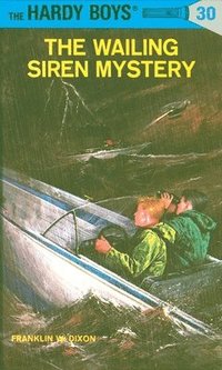 bokomslag Hardy Boys 30: the Wailing Siren Mystery