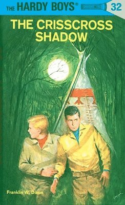 bokomslag Hardy Boys 32: the Crisscross Shadow