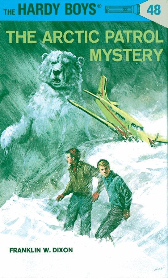 Franklin W. Dixon - Hardy Boys 48: the Arctic Patrol Mystery, Inbunden