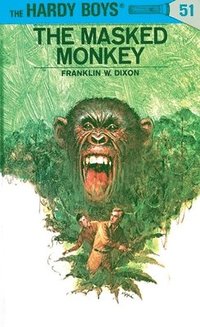 bokomslag Hardy Boys 51: the Masked Monkey