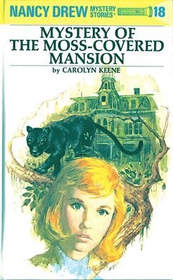 bokomslag Nancy Drew 18: Mystery of the Moss-Covered Mansion