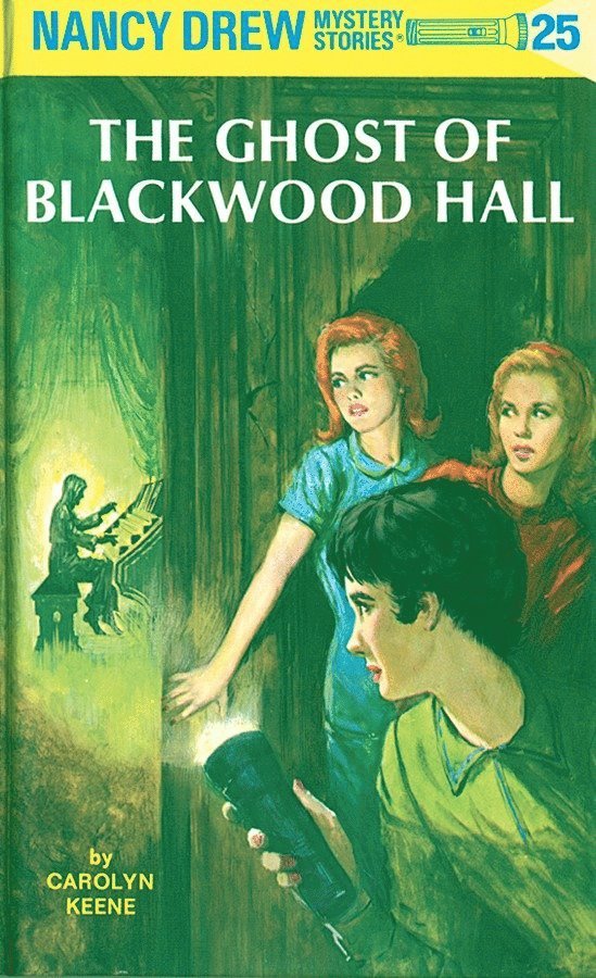 Carolyn Keene - Nancy Drew 25: the Ghost of Blackwood Hall, Inbunden