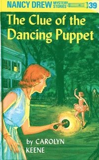 bokomslag Nancy Drew 39: the Clue of the Dancing Puppet