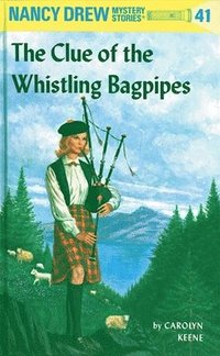 bokomslag Nancy Drew 41: the Clue of the Whistling Bagpipes