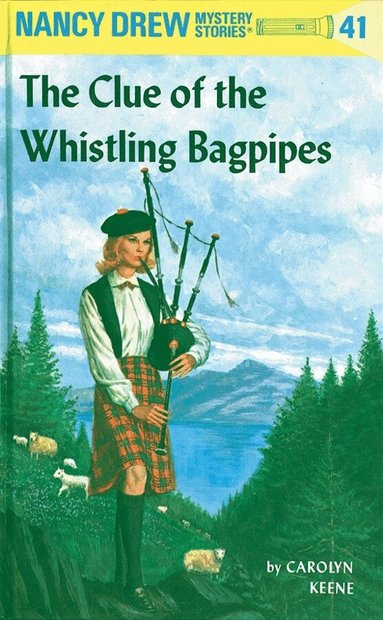 Carolyn Keene - Nancy Drew 41: the Clue of the Whistling Bagpipes, Inbunden