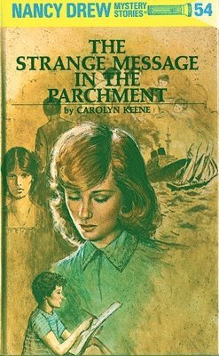 bokomslag Nancy Drew 54: The Strange Message in the Parchment