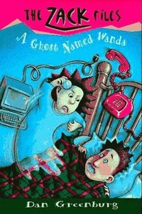 bokomslag Zack Files 03: A Ghost Named Wanda