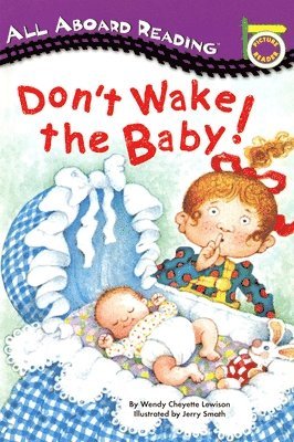 Don't Wake the Baby!