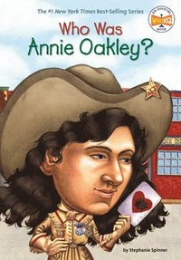 bokomslag Who Was Annie Oakley?