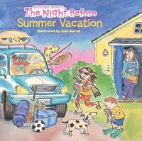 bokomslag The Night Before Summer Vacation