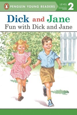 bokomslag Dick and Jane: Fun with Dick and Jane