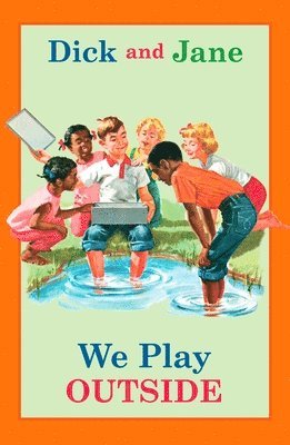 bokomslag Dick and Jane: We Play Outside