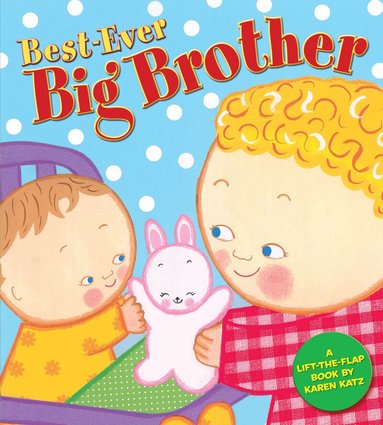 Karen Katz - Best-Ever Big Brother, Häftad
