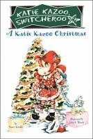 A Katie Kazoo Christmas 1