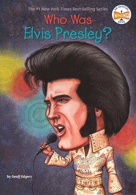 Who Was Elvis Presley? 1