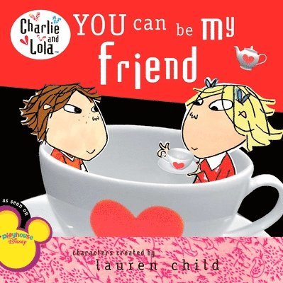 Lauren Child - You Can Be My Friend, Häftad
