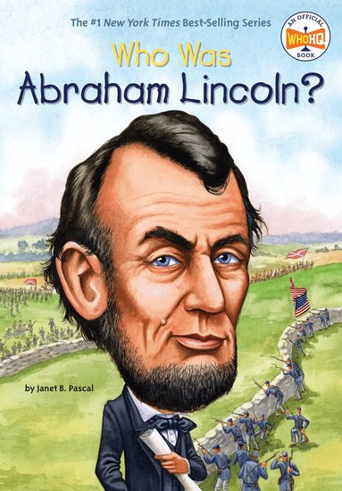 Janet B. Pascal, Who HQ - Who Was Abraham Lincoln?, Häftad
