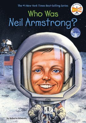bokomslag Who Was Neil Armstrong?
