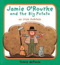 bokomslag Jamie O'Rourke And The Big Potato